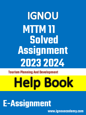 IGNOU MTTM 11 Solved Assignment 2023 2024